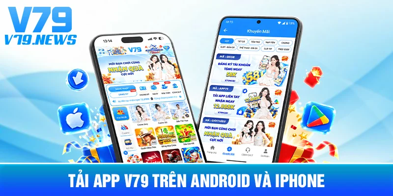 Tải App V79 Trên Android Và iPhone: Hướng Dẫn Theo Thiết Bị 1 Tải App V79 Trên Android Và iPhone